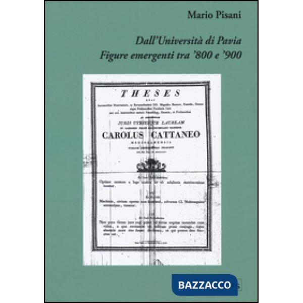Dall'Università di Pavia. Figure emergenti tra '800 e '900