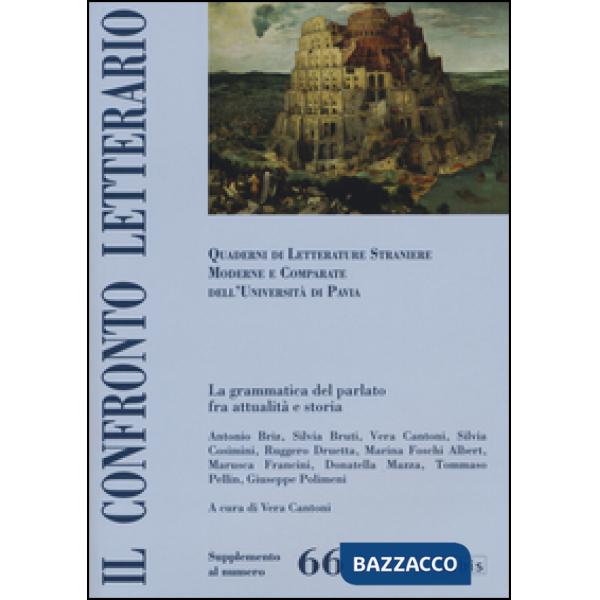 Confronto letterario. Quaderni di letterature straniere moderne e comparate dell'Università di Pavia. Supplemento (Il). Vol. 66
