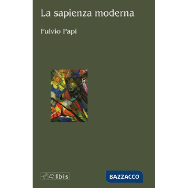 Sapienza moderna (La)