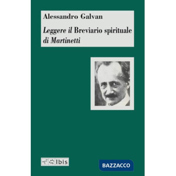 Leggere il «Breviario spirituale» di Martinetti