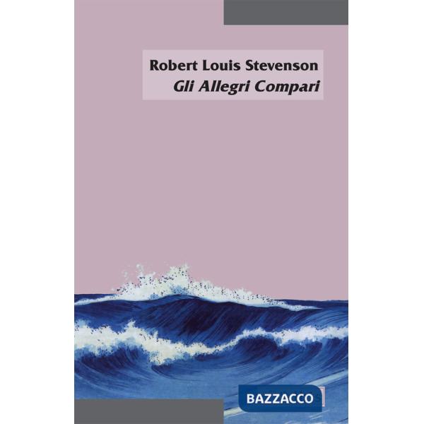 Allegri compari (Gli)