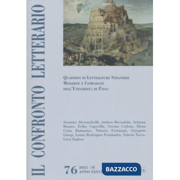 Confronto letterario. Quaderni di letterature straniere moderne e comparate dell'Università di Pavia (Il)