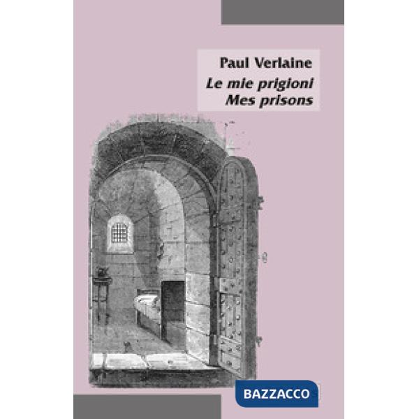 Mie prigioni-Mes prisons (Le)