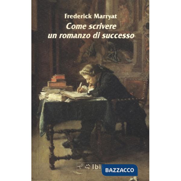 Come scrivere un romanzo di successo