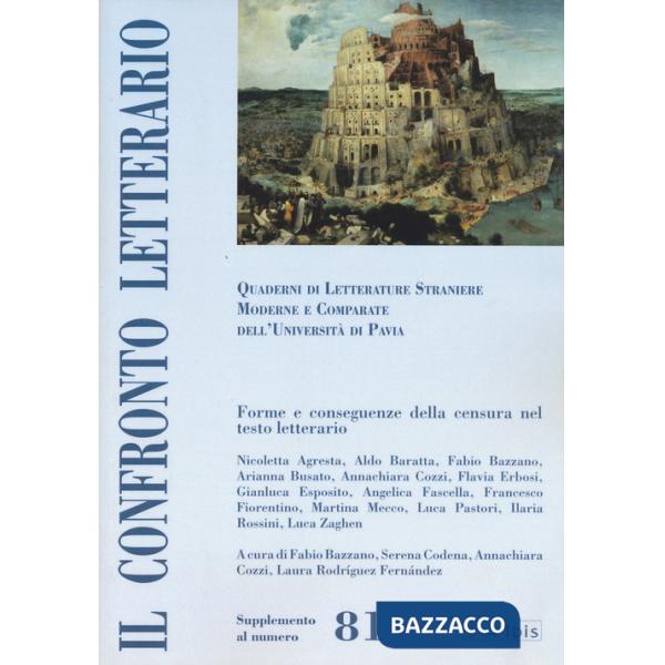 Confronto letterario. Quaderni di letterature straniere moderne e comparate dell'Università di Pavia (Il). Vol. 81: Supplemento.