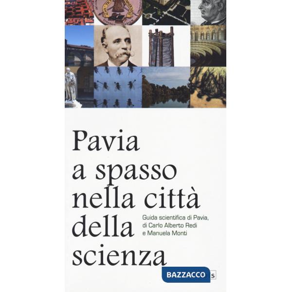 Pavia, a spasso nella città della scienza