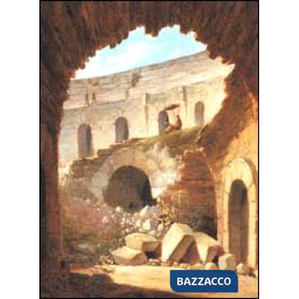 Viaggi in Italia. Roma, Napoli e Firenze. Passeggiate romane. Illustrati dai pit