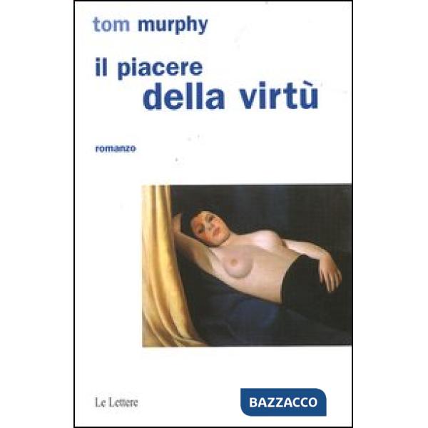 Piacere della virtù (Il)