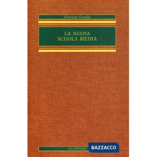 Nuova scuola media (La)