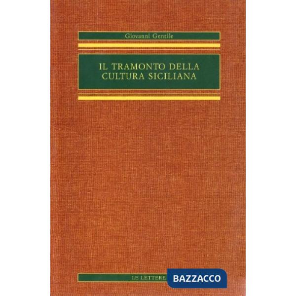 Tramonto della cultura siciliana (Il)