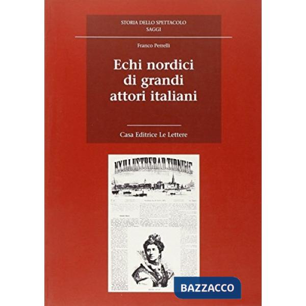 Echi nordici di grandi attori italiani