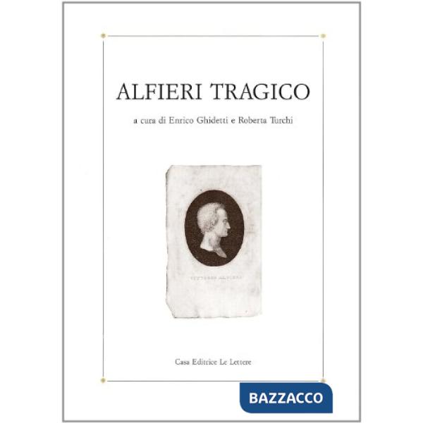 Alfieri tragico