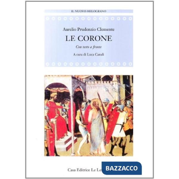 Corone. Testo latino a fronte (Le)