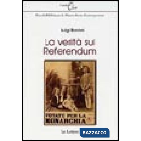 Verità sul referendum (La)