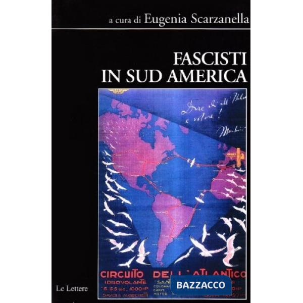 Fascisti in Sud America