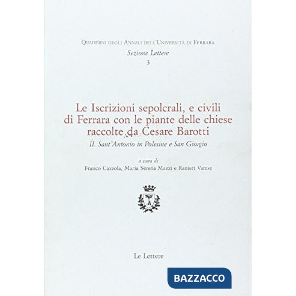 Iscrizioni sepolcrali e civili di Ferrara con le piante delle chiese raccolte da