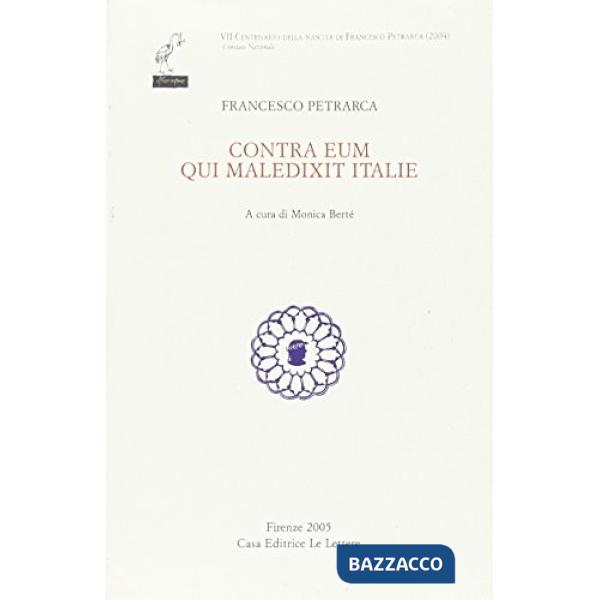 Contra eum qui maledixit Italiae. Testo italiano e latino