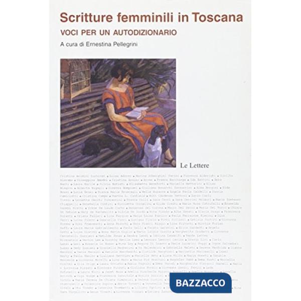 Scritture femminili in Toscana. Voci per un autodizionario