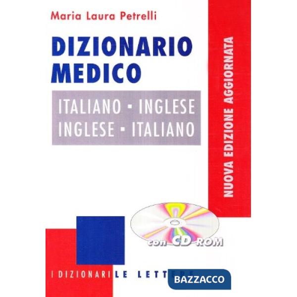 Dizionario medico italiano-inglese, inglese-italiano. Ediz. bilingue. Con CD-ROM