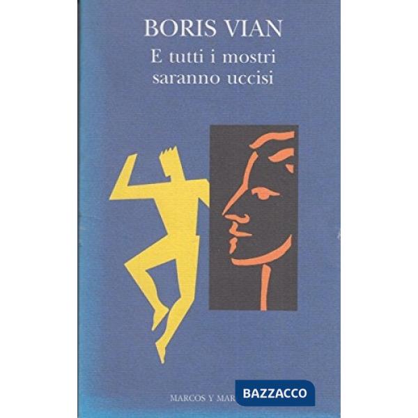 E tutti i mostri saranno uccisi