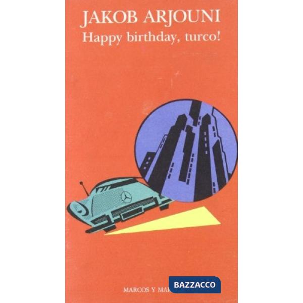Happy birthday, turco!