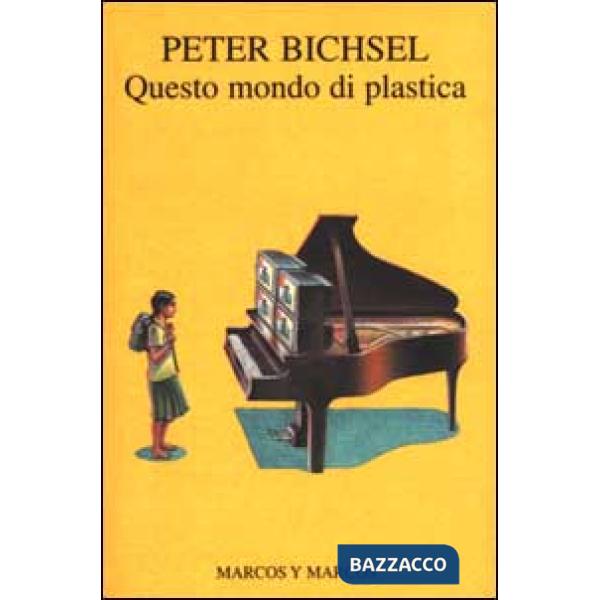 Questo mondo di plastica