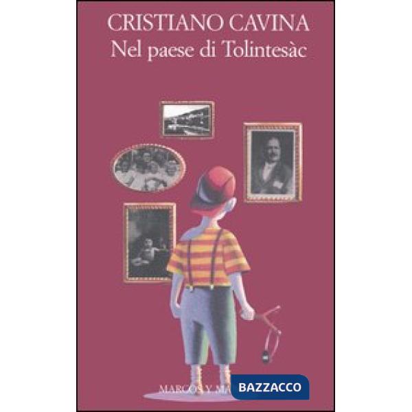 Nel paese di Tolintesàc