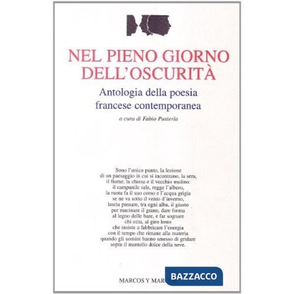 Nel pieno giorno dell'oscurità. Antologia della poesia