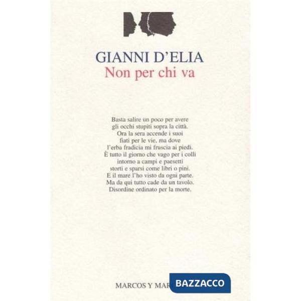 Non per chi va