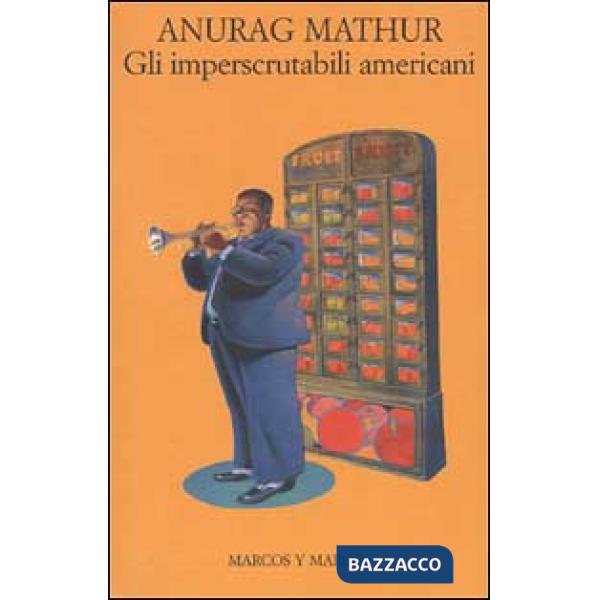Imperscrutabili americani (Gli)