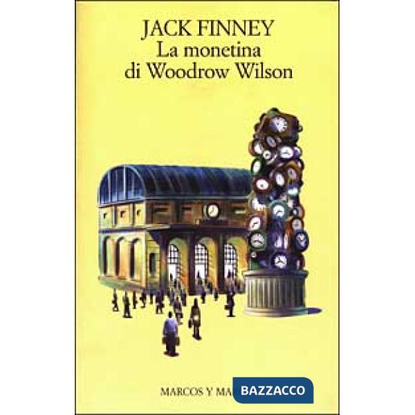 Monetina di Woodrow Wilson (La)