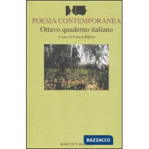 Ottavo quaderno italiano di poesia contemporanea