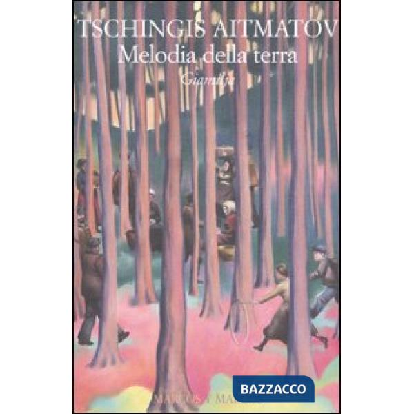 Melodia della terra. Giamilja