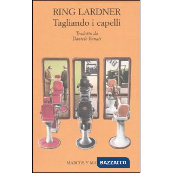 Tagliando i capelli e altri racconti