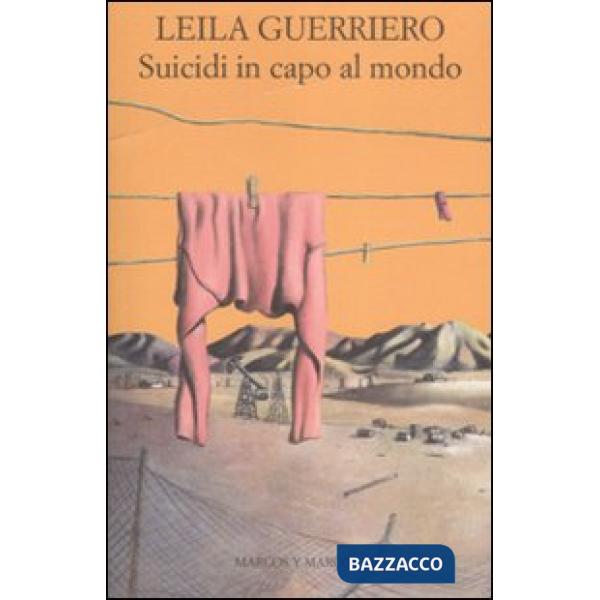 Suicidi in capo al mondo. Cronaca di un paese della Patagonia
