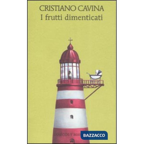 Frutti dimenticati (I)