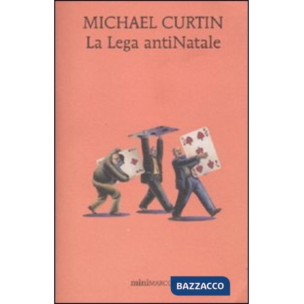 Lega antiNatale (La)