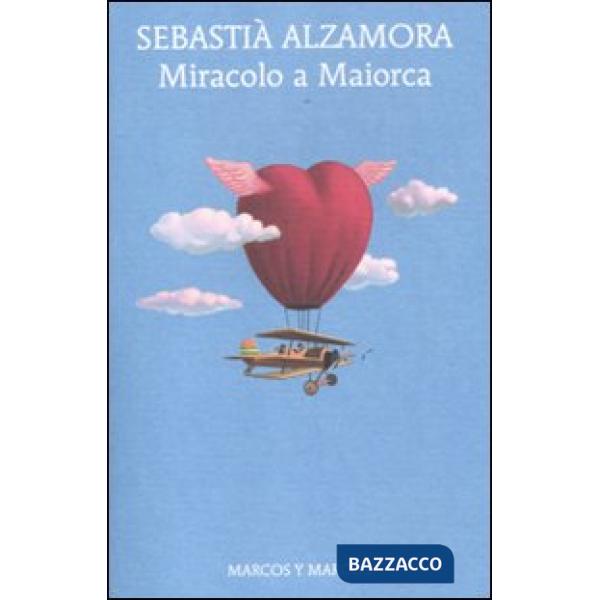 Miracolo a Maiorca