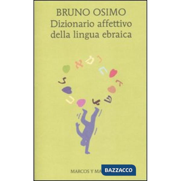 Dizionario affettivo della lingua ebraica