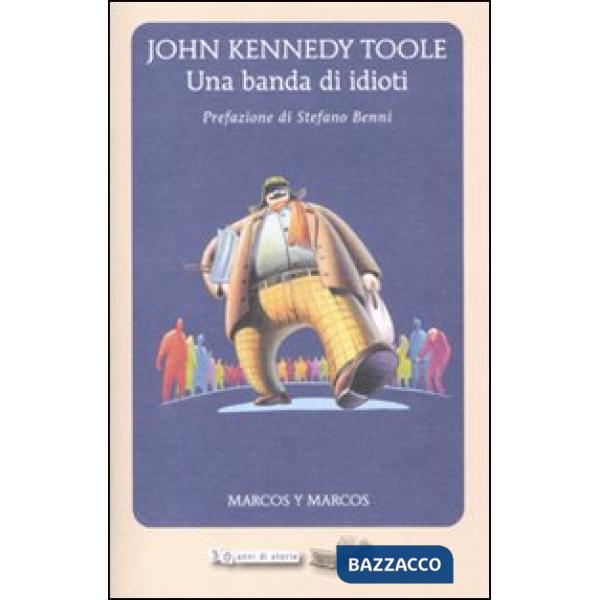 Banda di idioti (Una)