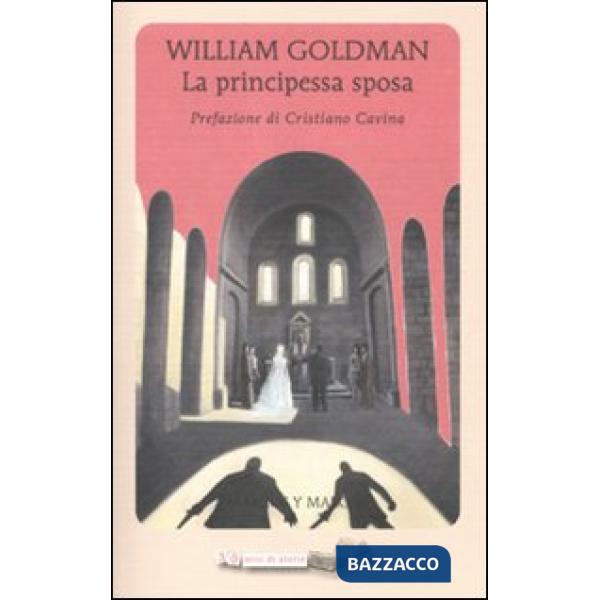 Principessa sposa (La)