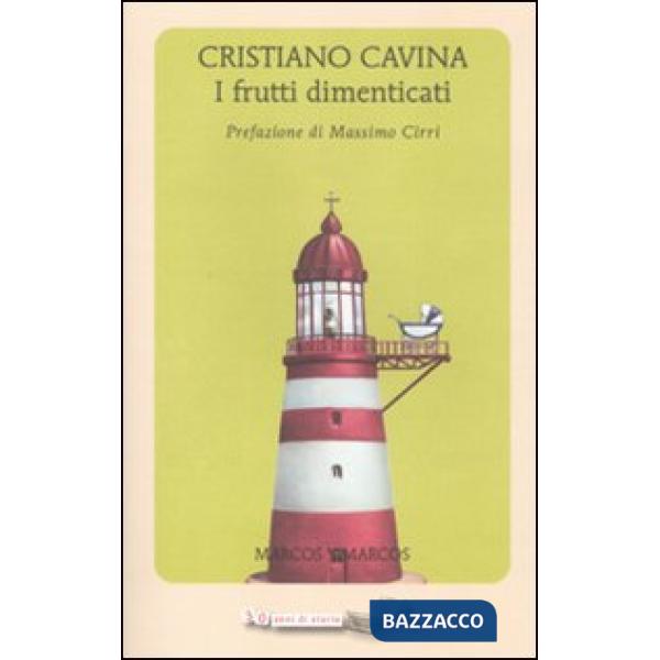 Frutti dimenticati (I)