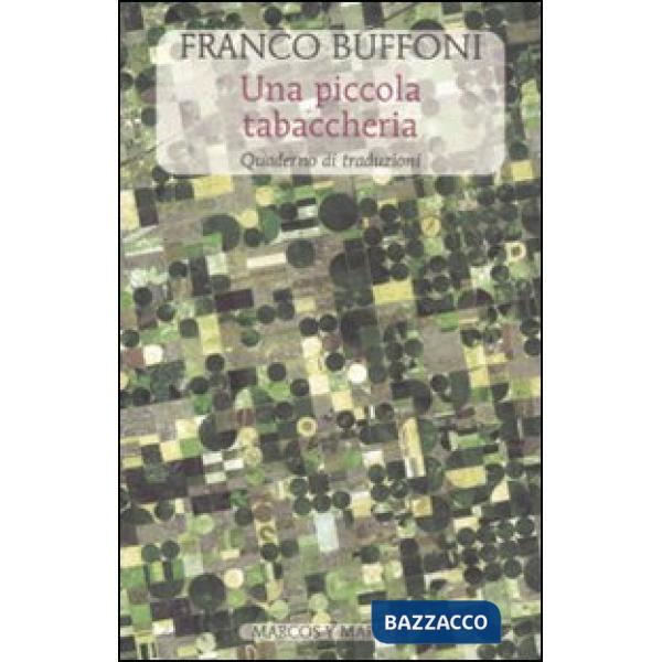 Piccola tabaccheria. Quaderno di traduzioni. Testi originali a fronte. Ediz. multilingue (Una)