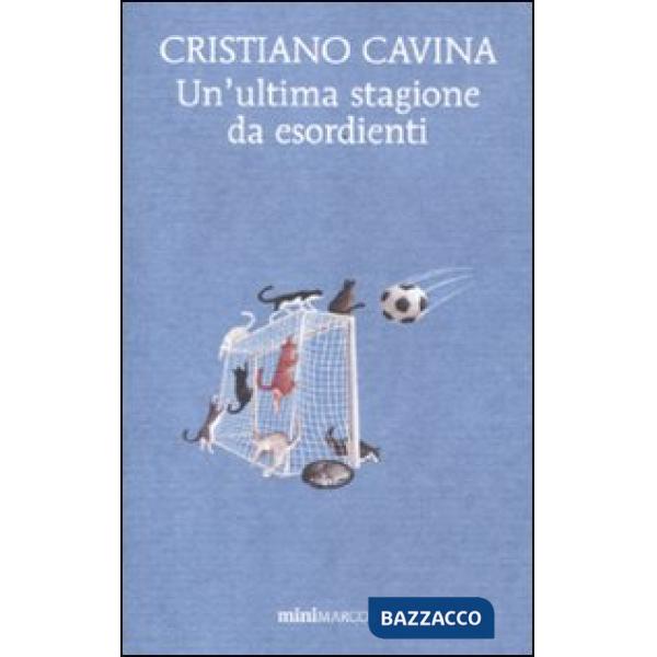 Ultima stagione da esordienti (Un')