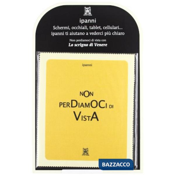 Ipanni. Non perdiamoci di vista. Con gadget