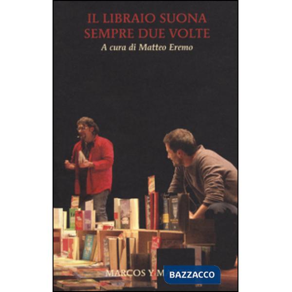 Libraio suona sempre due volte (Il)