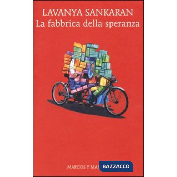 Fabbrica della speranza (La)