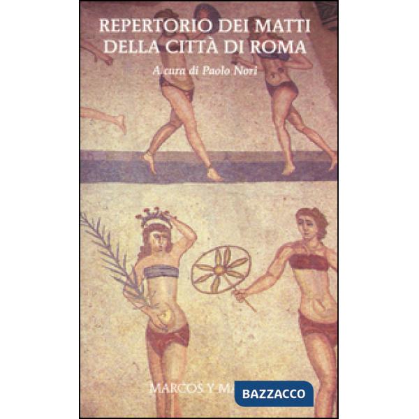 Repertorio dei matti della città di Roma