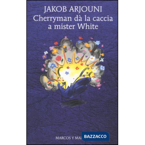 Cherryman dà la caccia a mister White