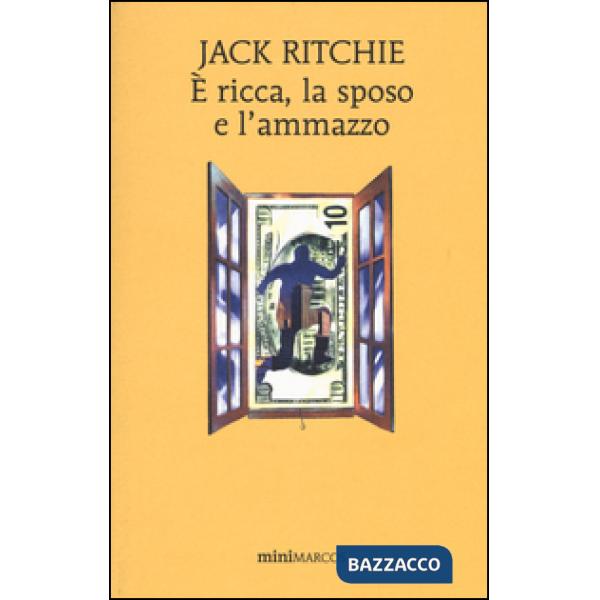 È ricca, la sposo e l'ammazzo